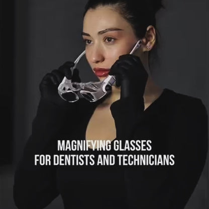 Magnifying Glasses For Dentists and Dental Technicians